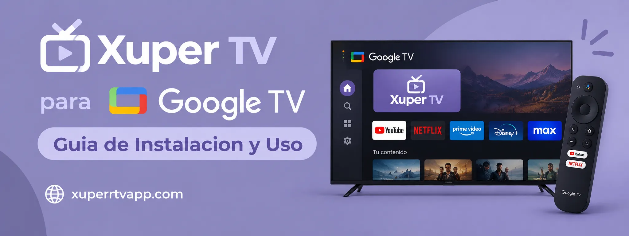 Xuper tv Para Google TV